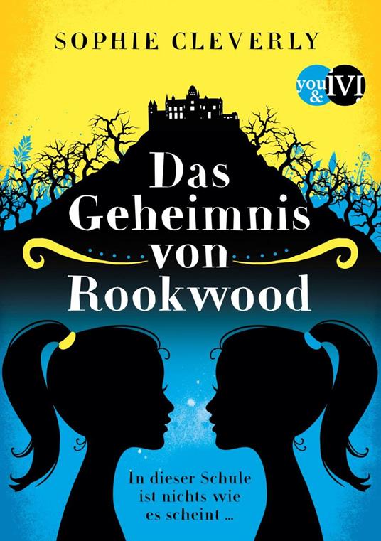 Das Geheimnis von Rookwood - Sophie Cleverly,Andreas Decker - ebook