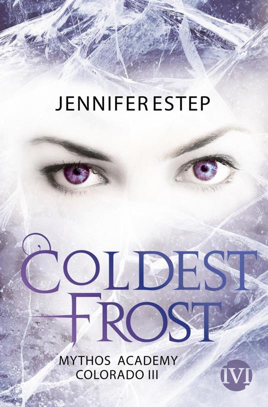Coldest Frost - Jennifer Estep,Michaela Link - ebook