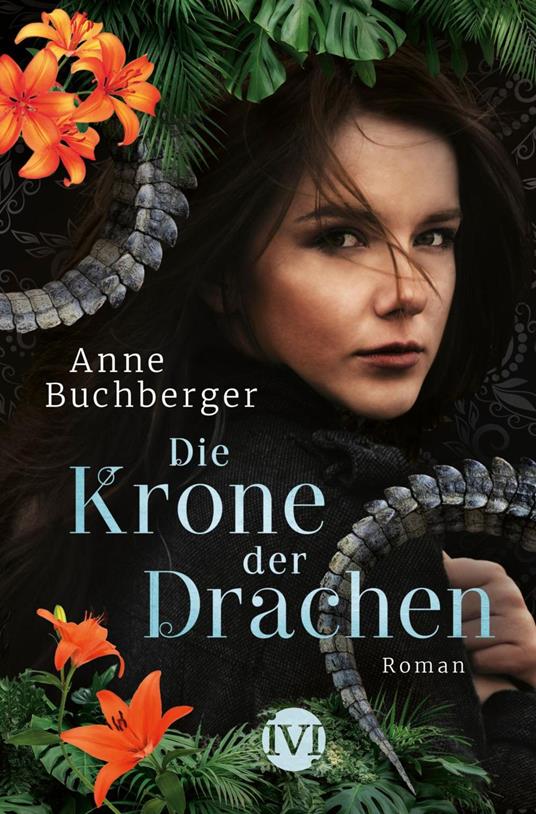 Die Krone der Drachen - Anne Buchberger - ebook