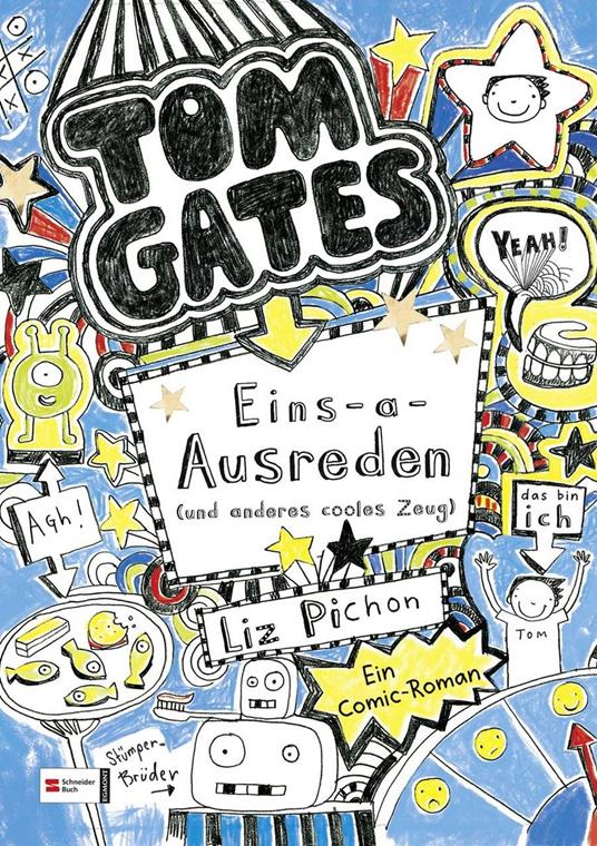 Tom Gates, Band 02 - Liz Pichon,Verena Kilchling - ebook