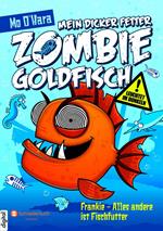 Mein dicker fetter Zombie-Goldfisch, Band 03