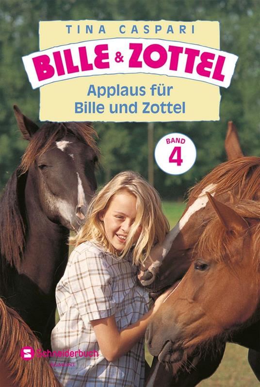 Bille und Zottel Bd. 04 - Applaus für Bille und Zottel - Tina Caspari - ebook