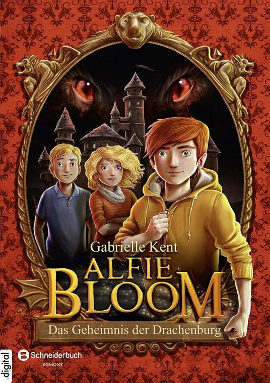 Alfie Bloom, Band 01 - Gabrielle Kent,Timo Grubing,Kai Kilian - ebook