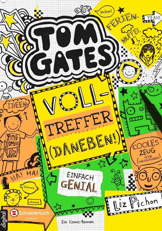 Tom Gates, Band 10 - Liz Pichon,Verena Kilchling - ebook