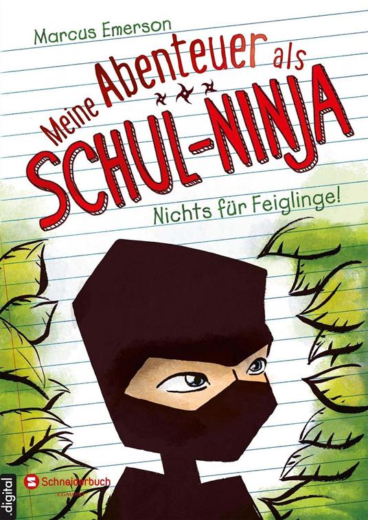 Meine Abenteuer als Schul-Ninja, Band 01 - Marcus Emerson,David Halvorson,Emilia Gagalski - ebook