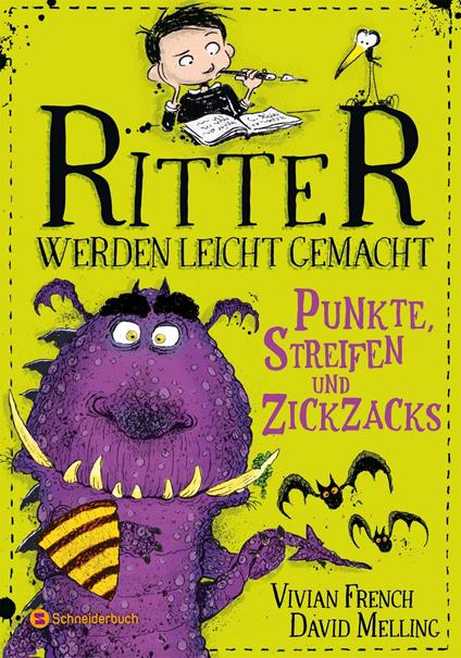 Ritter werden leicht gemacht – Punkte, Streifen und Zickzacks - Vivian French,David Melling,Karolin Viseneber - ebook