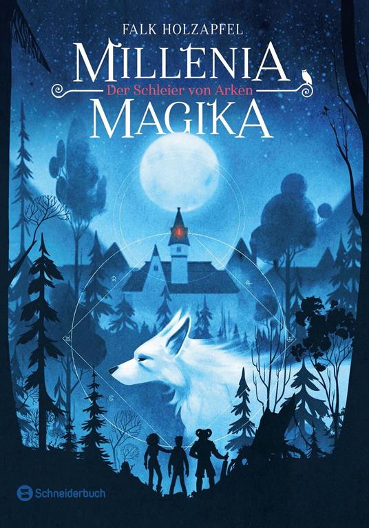 Millenia Magika – Der Schleier von Arken - Falk Holzapfel - ebook