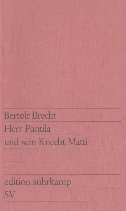 Herr Puntila und sein Knecht Matti