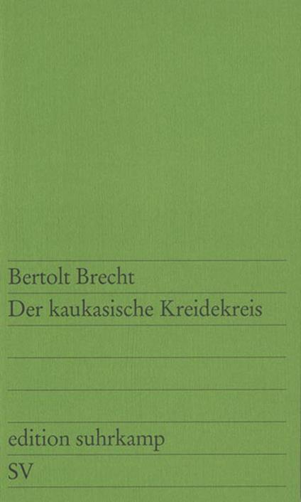 Der kaukasische Kreidekreis