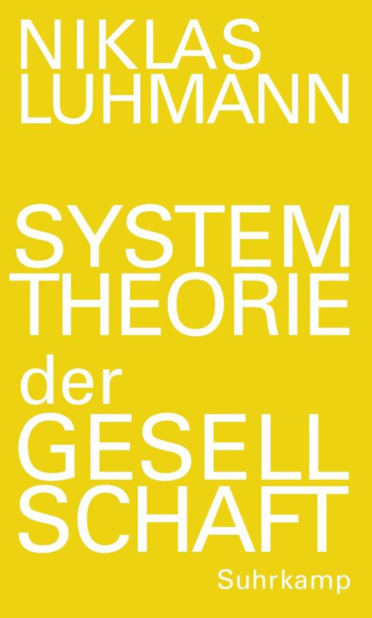 Systemtheorie der Gesellschaft