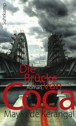 Die Brücke von Coca