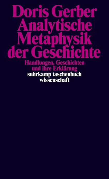 Analytische Metaphysik der Geschichte