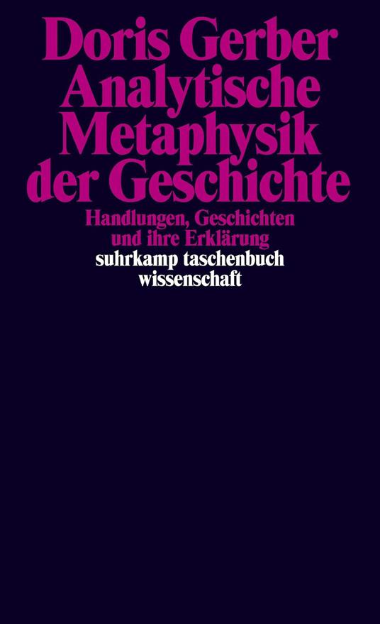 Analytische Metaphysik der Geschichte