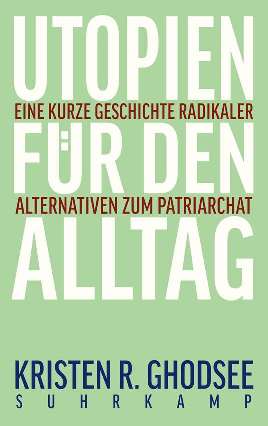 Utopien für den Alltag