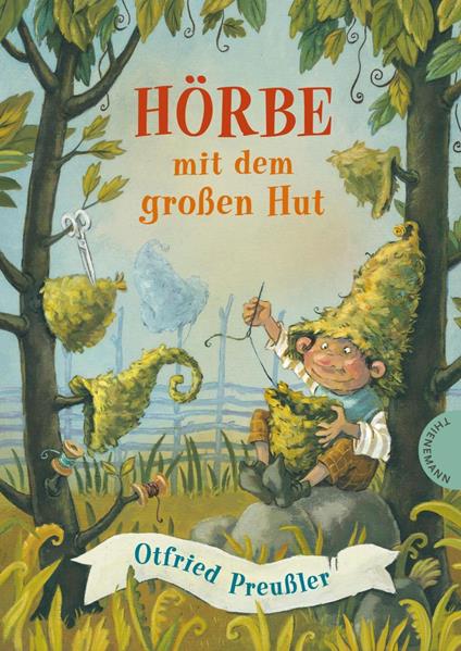 Hörbe mit dem großen Hut - Otfried Preußler,Annette Swoboda - ebook