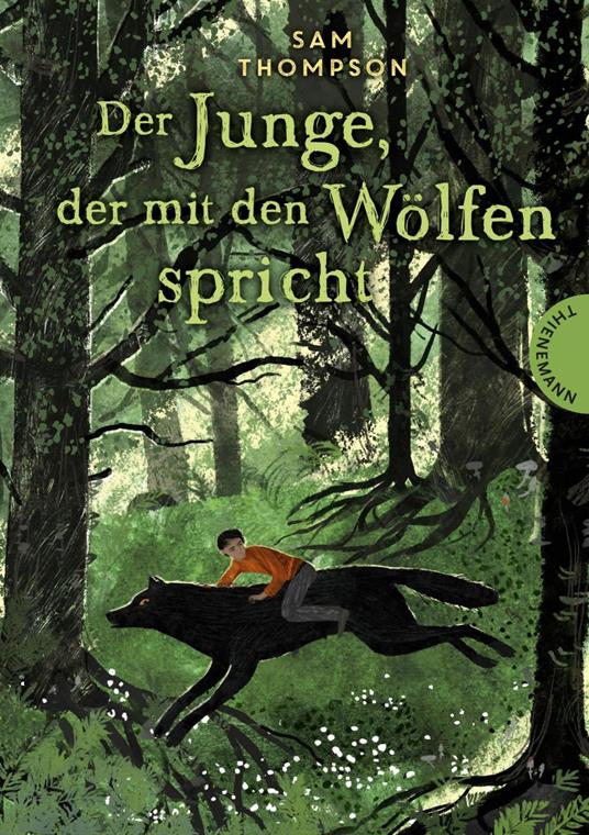 Der Junge, der mit den Wölfen spricht - Sam Thompson,Ingo Herzke - ebook