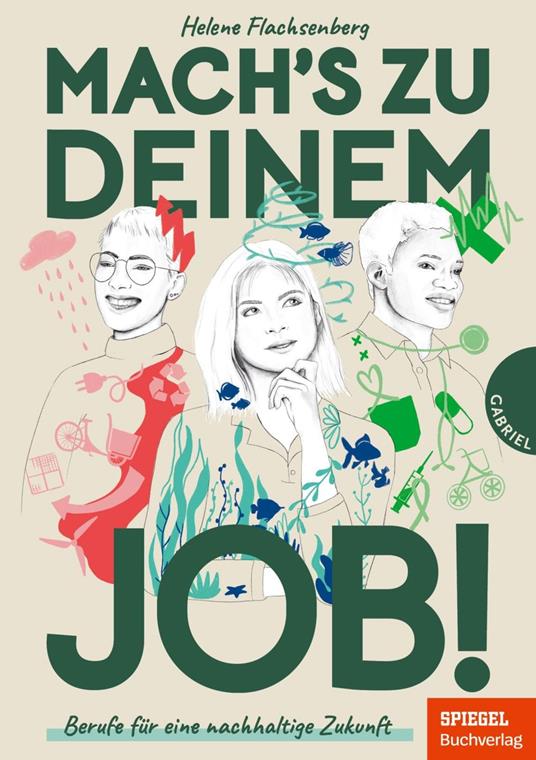 Mach's zu deinem Job! - Helene Flachsenberg,Eva Jung,Wiebke Kubitza - ebook