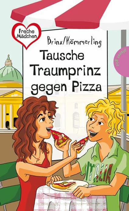 Tausche Traumprinz gegen Pizza - Brinx/Kömmerling,Birgit Schössow - ebook