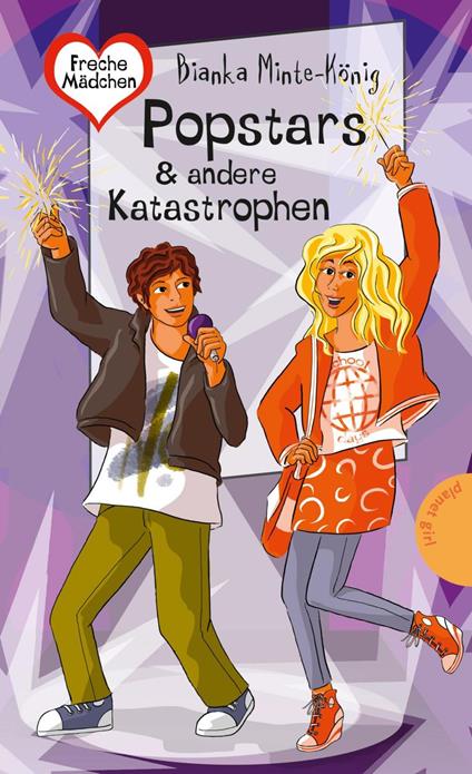 Freche Mädchen – freche Bücher!: Popstars & andere Katastrophen - Bianka Minte-König,Birgit Schössow - ebook