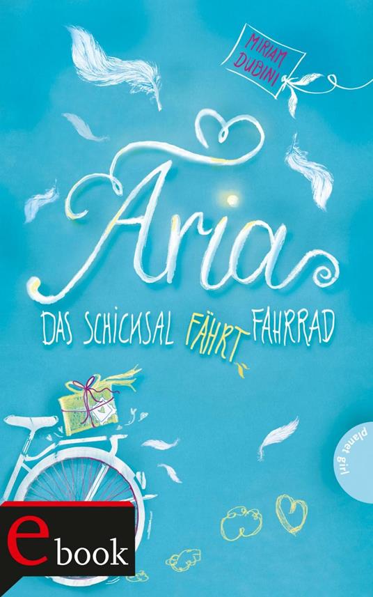 Aria - Maria-Franziska Ammon,Miriam Dubini - ebook