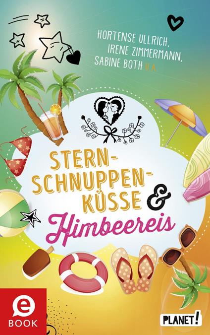 Sternschnuppenküsse und Himbeereis - Sabine Both,Brinx/Kömmerling,Christamaria Fiedler,Sissi Flegel - ebook