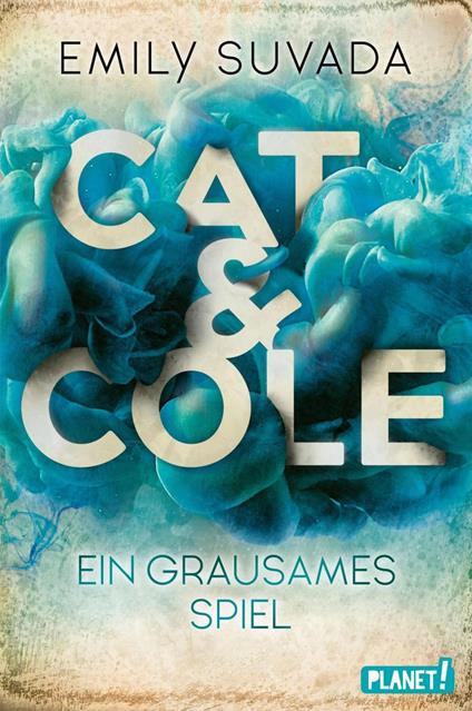 Cat & Cole 2: Ein grausames Spiel - Emily Suvada,Vanessa Lamatsch - ebook