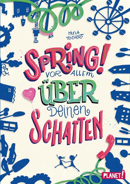 Spring! Vor allem über deinen Schatten - Stephanie Reis,Mina Teichert - ebook