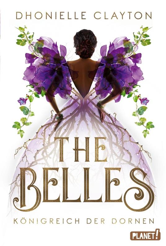 The Belles 2: Königreich der Dornen - Dhonielle Clayton,Vanessa Lamatsch - ebook