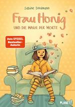 Frau Honig: Frau Honig und die Magie der Worte