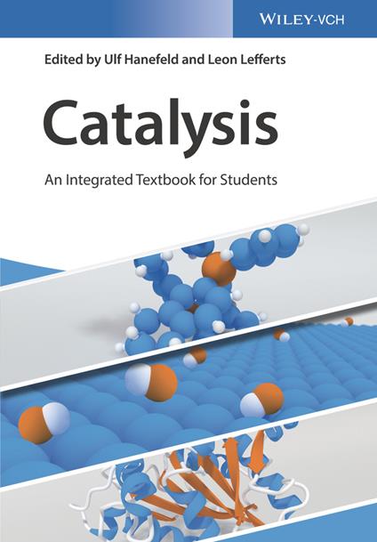 Catalysis - An Integrated Textbook for Students - U Hanefeld - cover