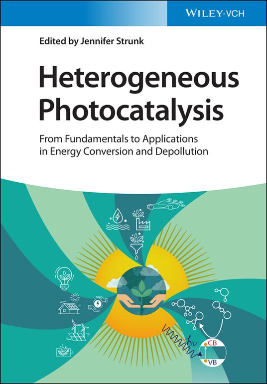 Heterogeneous Photocatalysis: From Fundamentals to Applications in Energy Conversion and Depollution - cover