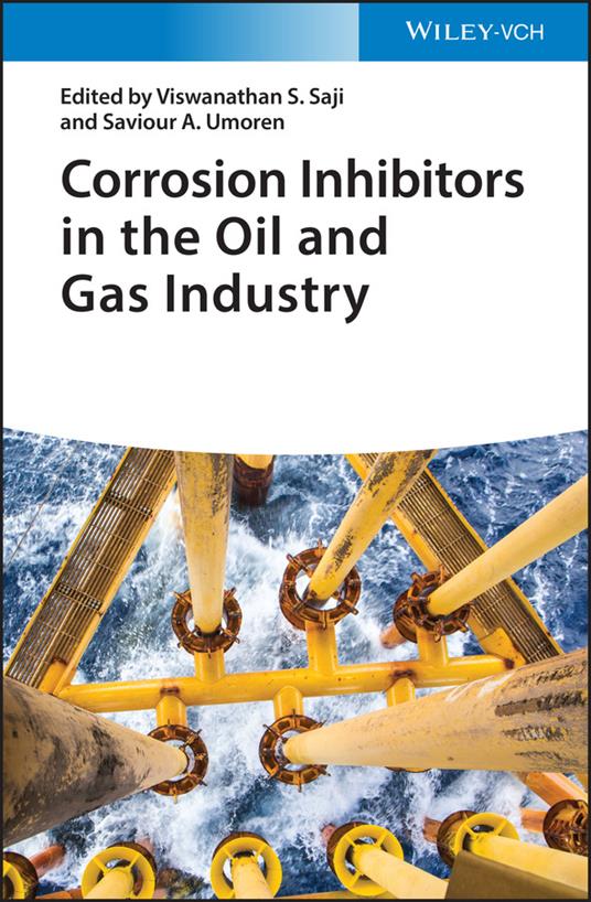 Corrosion Inhibitors in the Oil and Gas Industry - cover