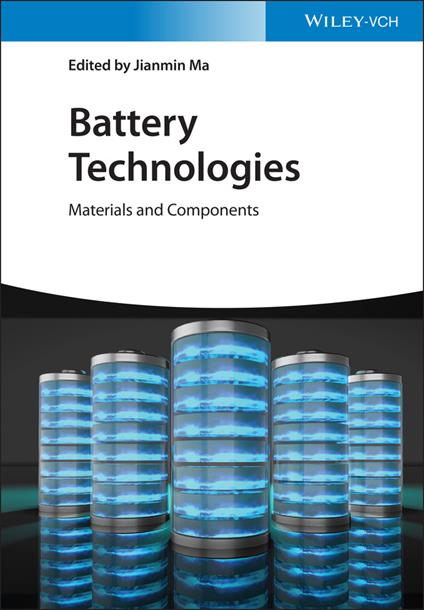Battery Technologies: Materials and Components - cover