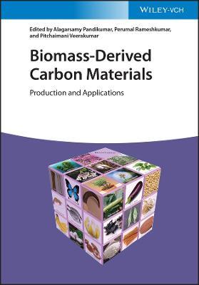 Biomass-Derived Carbon Materials: Production and Applications - cover