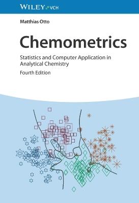 Chemometrics: Statistics and Computer Application in Analytical Chemistry - Matthias Otto - cover