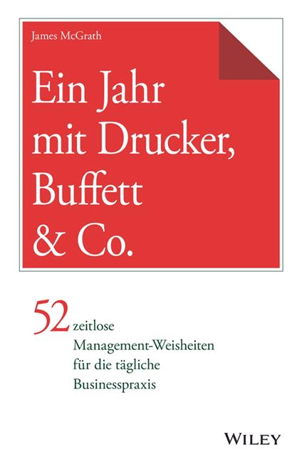 Ein Jahr mit Drucker, Buffett & Co.