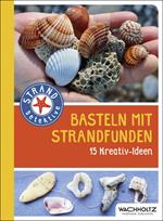 Basteln mit Strandfunden