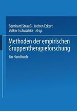 Methoden der empirischen Gruppentherapieforschung: Ein Handbuch