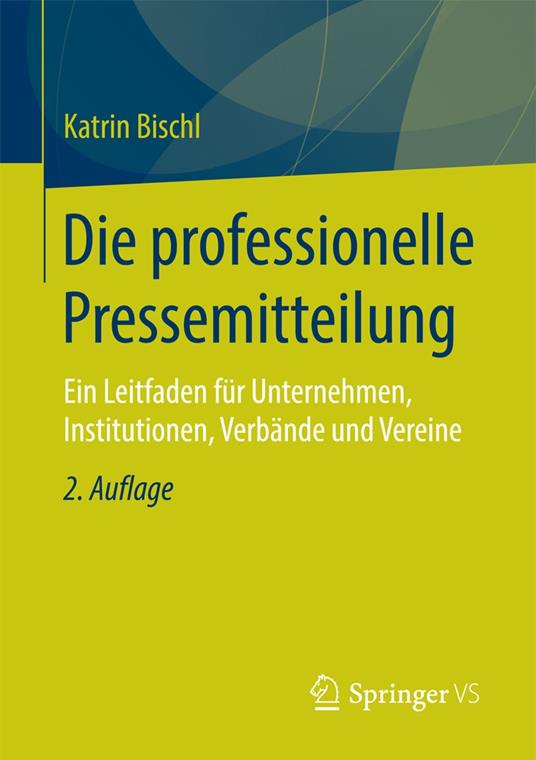 Die professionelle Pressemitteilung