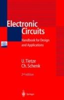 Electronic Circuits: Handbook for Design and Application