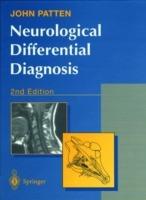 Neurological Differential Diagnosis - John P. Patten - cover