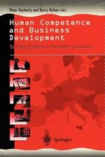 Human Competence and Business Development: Emerging Patterns in European Companies