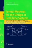 Formal Methods for the Design of Real-Time Systems: International School on Formal Methods for the Design of Computer, Communication, and Software Systems, SFM-RT 2004, Bertinoro, Italy, September 13-18, 2004, Revised Lectures