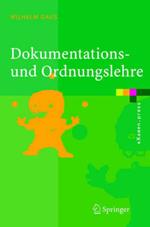 Dokumentations- und Ordnungslehre: Theorie und Praxis des Information Retrieval