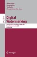 Digital Watermarking: 4th International Workshop, IWDW 2005, Siena, Italy, September 15-17, 2005, Proceedings