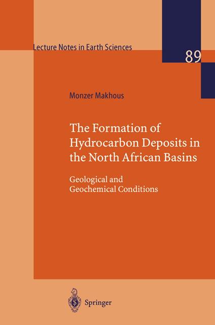 The Formation of Hydrocarbon Deposits in the North African Basins