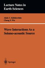 Wave Interactions As a Seismo-acoustic Source