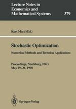 Stochastic Optimization: Numerical Methods and Technical Applications