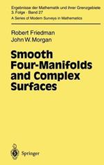 Smooth Four-Manifolds and Complex Surfaces