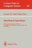 Distributed Algorithms: 8th International Workshop, WDAG 1994, Terschelling, The Netherlands, September 29 - October 1, 1994. Proceedings